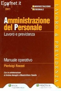 RAUSEI PIERLUIGI, Amministrazione del personale Manuale operativo