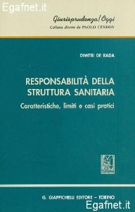 DE RADA DIMITRI, Responsabilit della struttura sanitaria