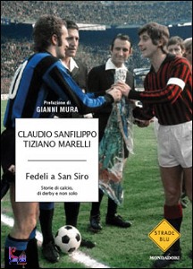 SANFILIPPO - MARELLI, Fedeli a san Siro