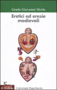 MERLO, Eretici ed eresie medievali
