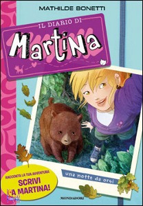 BONETTI MATHILDE, Martina 4 - una notte da orsi!