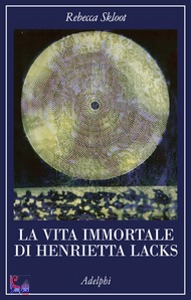 La vita immortale di