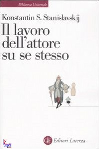 STANISLAVSKIJ, IL LAVORO DELL