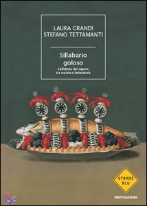 GRANDI - TETTAMANTI, Sillabario goloso