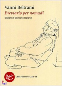 BELTRAMI VANNI, Breviario per nomadi