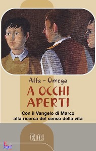 ALFA - OMEGA, A occhi aperti