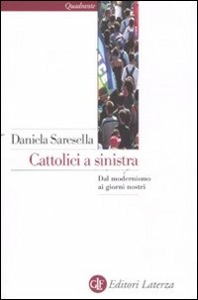 SARESELLA DANIELA, Cattolici a sinistra