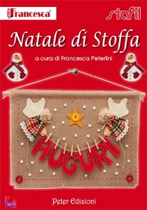 PETERLINI FRANCESCA, Natale di stoffa