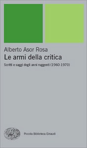 ASOR ROSA, le armi della critica