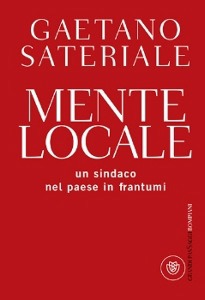 Sateriale Gaetano, mente locale