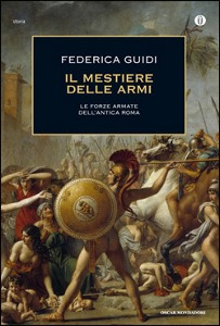 GUIDI FEDERICA, il mestiere delle armi.