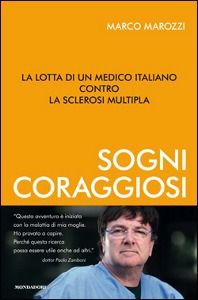 MAROZZI MARCO, Sogni coraggiosi