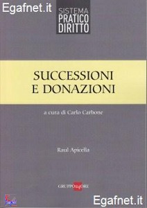 CARBONE CARLO /ED, Successioni e donazioni