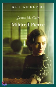 Cain James M., Mildred Pierce