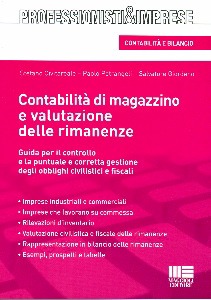 CIVITAREALE GIORDANO, Contabilit di magazzino e valutazione rimanenze, Maggioli