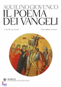 GIOVENCO AQUILINO, Poema dei vangeli