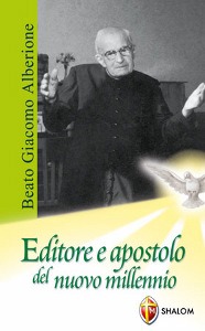 LACERENZA GIUSEPPE, Beato Giacomo Alberione editore e apostolo