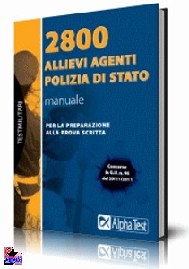 ALPHA TEST, 2800 allievi agenti polizia di stato MANUALE