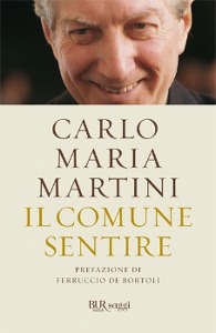 MARTINI CARLO MARIA, Il comune sentire