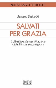 SESBOUE BERNARD, Salvati per grazia