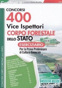 NISSOLINO P. /ED, 400 vice ispettori Corpo forestale Eserciziario