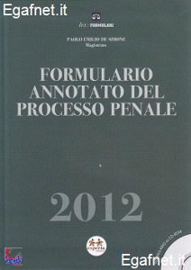 DE SIMONE PAOLO, Formulario annotato del processo penale