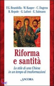 BRAMBILLA - SALMANN, riforma e santita