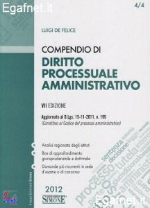 DE FELICE LUIGI, Compendio di diritto processuale amministrativo