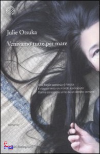 OTSUKA JULIE, venivano tutte per mare