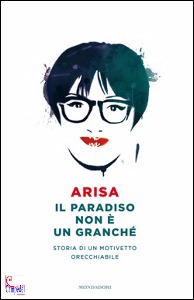 ARISA, il paradiso non e