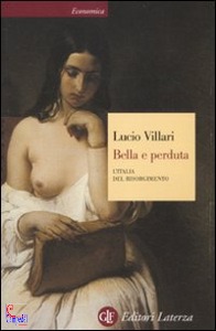 VILLARI LUCIO, Bella e perduta