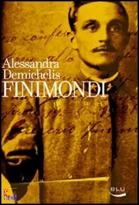 DEMICHELIS ALESSANDR, Finimondi