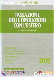 MANZANA - IORI, Tassazione delle operazioni con estero 2012