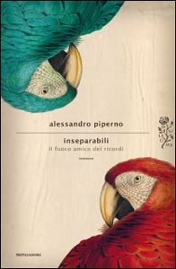 PIPERNO ALESSANDRO, Inseparabili