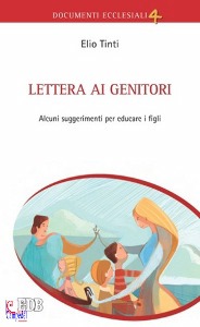 TINTI ELIO, Lettera ai genitori