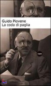 PIOVENE GUIDO, La coda di paglia