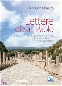 MOSETTO FRANCESCO, Lettere di San Paolo