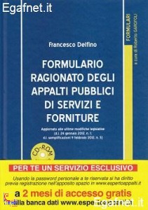 DELFINO FRANCESCO, Formulario ragionato degli appalti pubblici