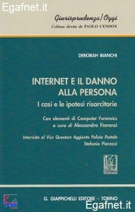 BIANCHI DEBORAH, Internet e il danno alla persona