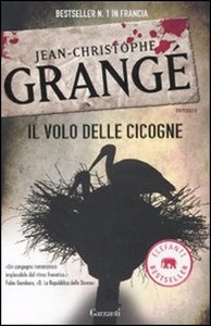 GRANGE JEAN-CHRISTOP, il volo delle cicogne