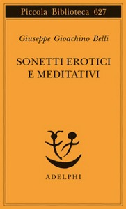 Belli Giuseppe Gioac, sonetti erotici e meditativi