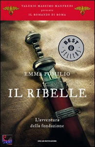 POMILIO EMMA, Il ribelle