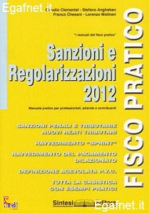 CLEMENTEL - MOLINARI, Sanzioni e regolamentazioni 2012 Manuale pratico