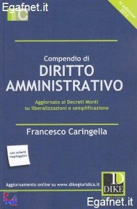 CARINGELLA FRANCESCO, Compendio di diritto amministrativo