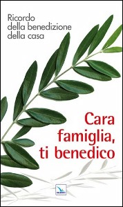 LDC, Cara famiglia, ti benedico