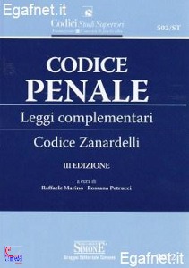 MARINO - PETRUCCI, Codice Penale Leggi complementari + Cod.Zanardelli