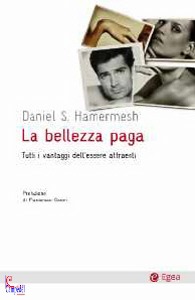 HAMERMESH DANIE, La bellezza paga