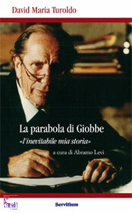 TUROLDO DAVID MARIA, La parabola di Giobbe