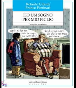 GILARDI - PORTINARI, Ho un sogno per mio figlio