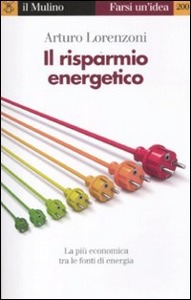 LORENZONI ARTURO, Il risparmio energetico